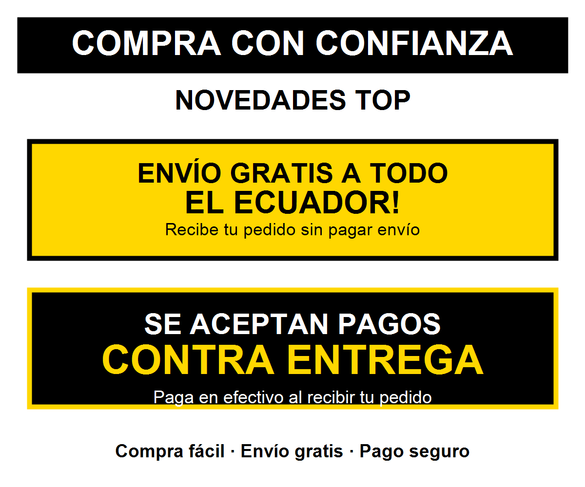Envío gratis a todo el Ecuador y pagos contra entrega